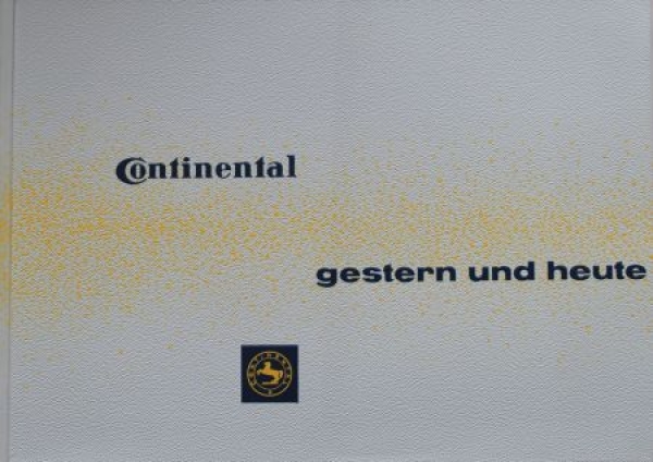 Continental "Gestern und heute" 1958 Factoryhistory Advertisingbook  (9194)